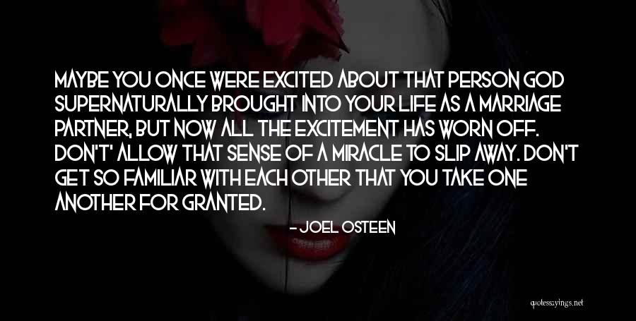 Don Let Me Slip Away Quotes By Joel Osteen Don Let Me Slip Away Quotes By Joel Osteen