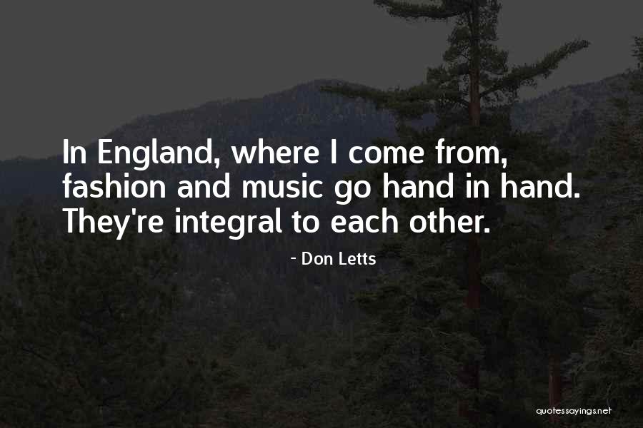 Don Letts Quotes 1199787 Don Letts Quotes 1199787