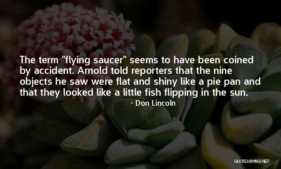 Don Lincoln Quotes 1531724