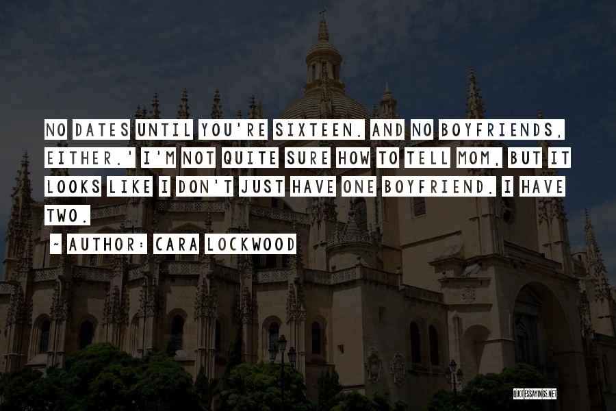 Don Lockwood Quotes By Cara Lockwood