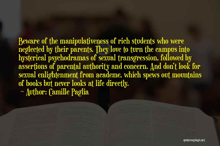 Don Look For Love Quotes By Camille Paglia