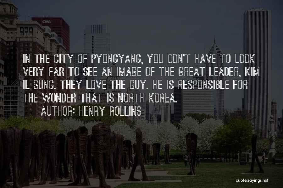 Don Look For Love Quotes By Henry Rollins