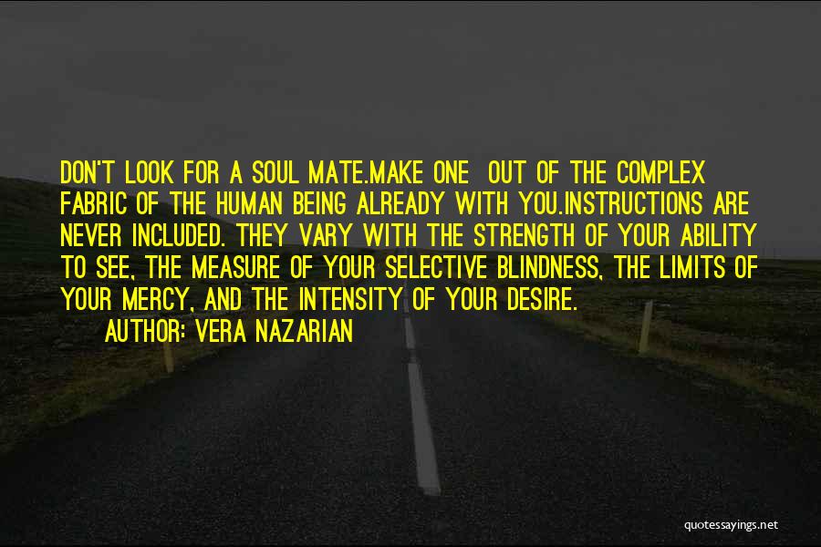 Don Look For Love Quotes By Vera Nazarian