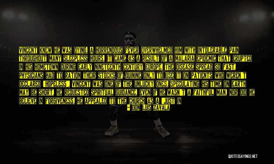 Don Luis Zavala Quotes 1779732 Don Luis Zavala Quotes 1779732