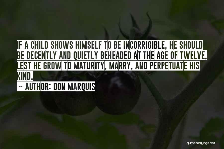 Don Marquis Quotes 1202445