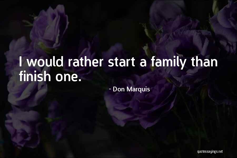 Don Marquis Quotes 1540227