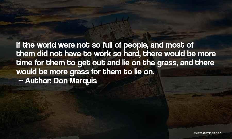 Don Marquis Quotes 157173