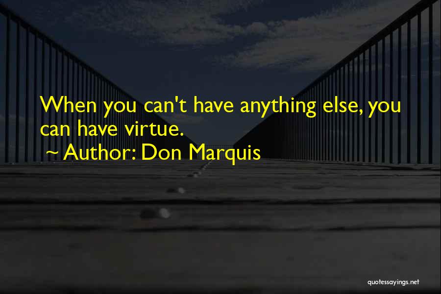 Don Marquis Quotes 2240254