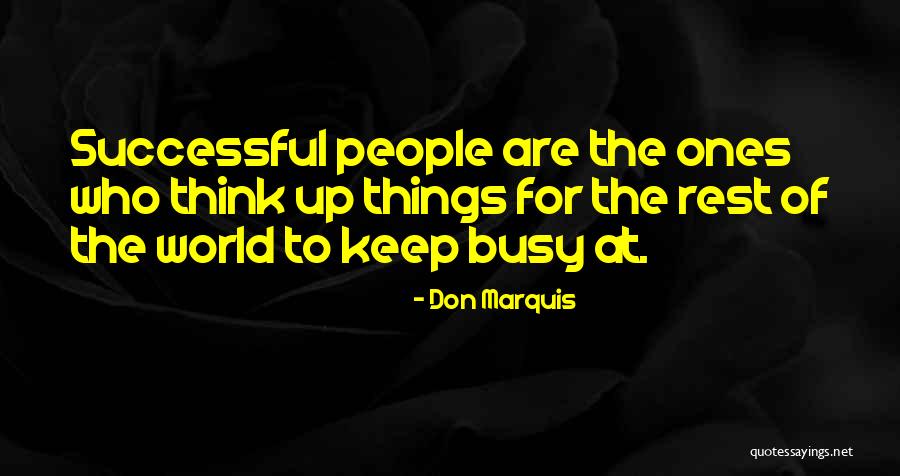 Don Marquis Quotes 485118