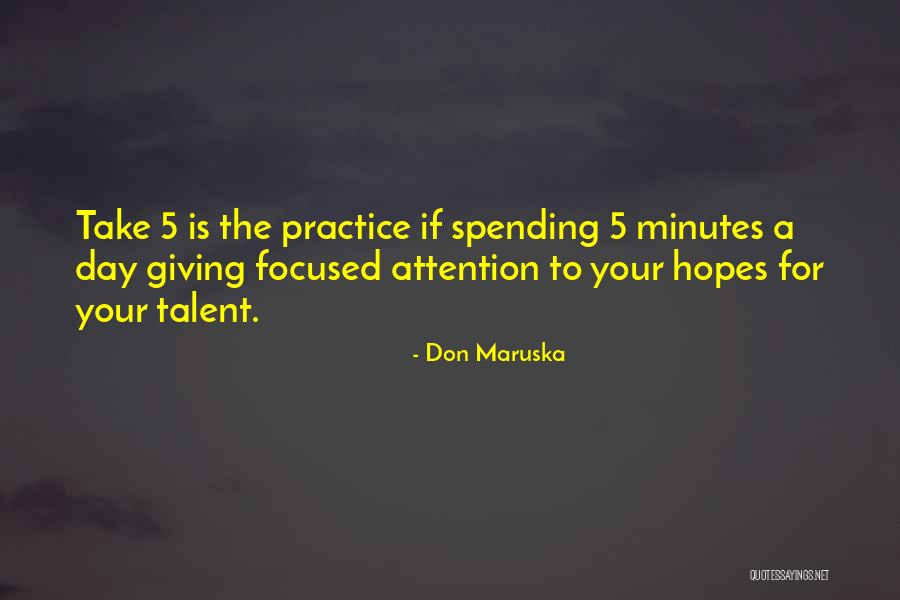 Don Maruska Quotes 583700 Don Maruska Quotes 583700