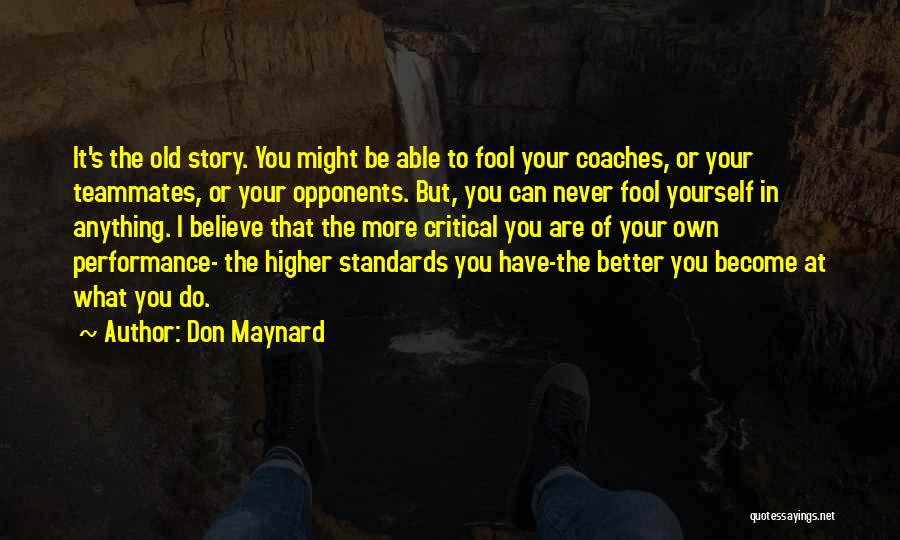 Don Maynard Quotes 2171983