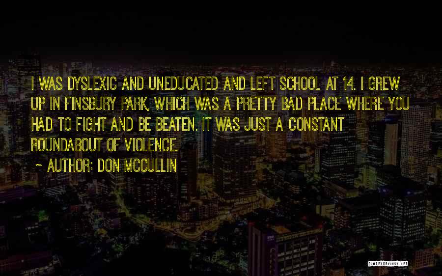 Don McCullin Quotes 819287