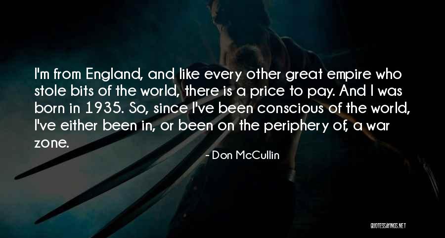 Don Mccullin War Quotes By Don McCullin Don Mccullin War Quotes By Don McCullin