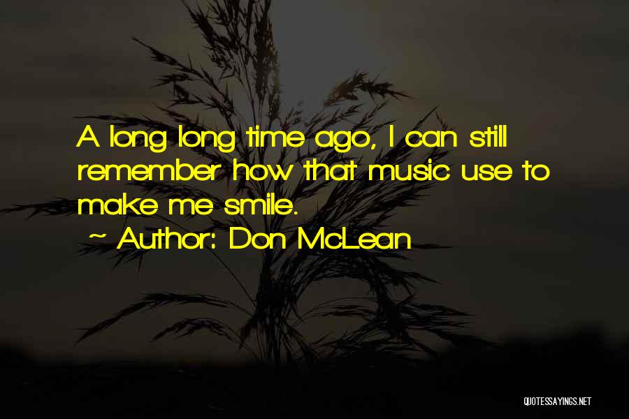 Don McLean Quotes 1054174