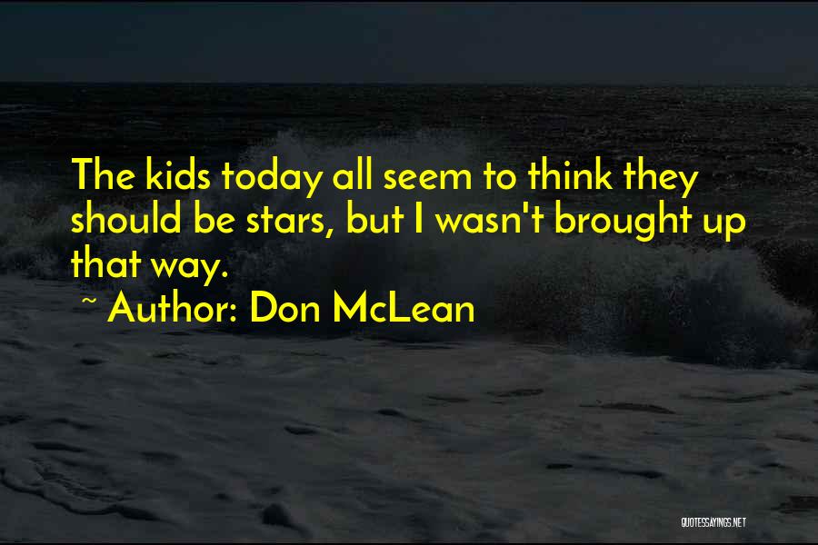 Don McLean Quotes 1130270