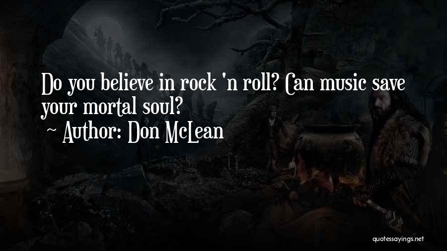 Don McLean Quotes 1352683