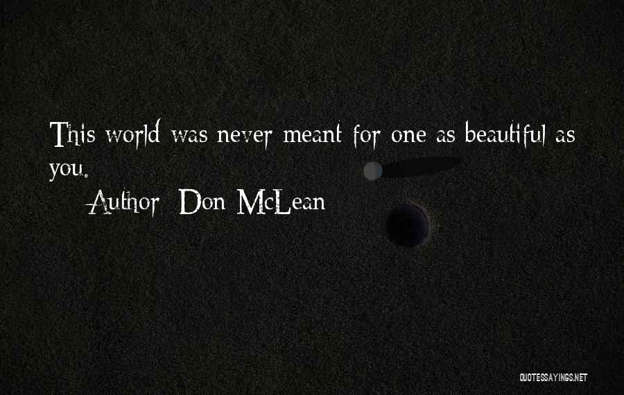 Don McLean Quotes 1407145