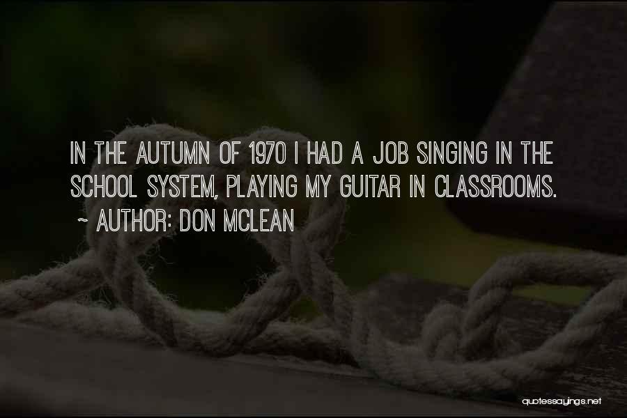 Don McLean Quotes 1636343