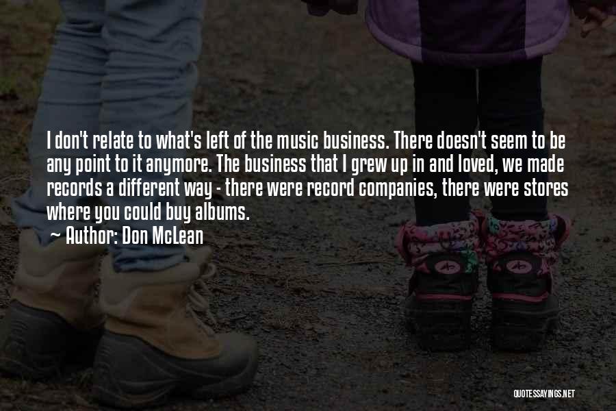 Don McLean Quotes 1897347