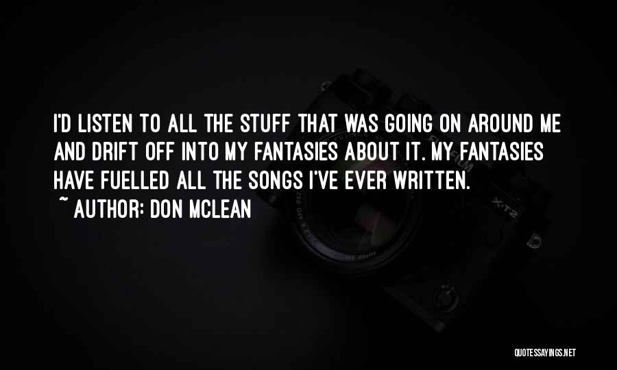 Don McLean Quotes 1898149