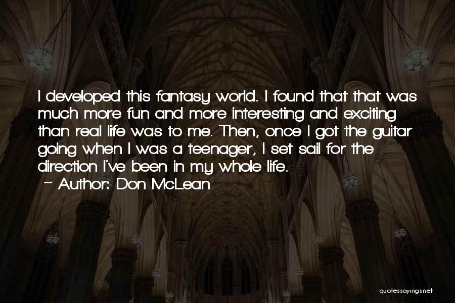 Don McLean Quotes 527665