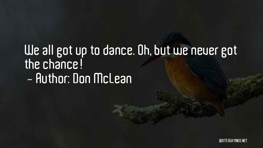 Don McLean Quotes 704931