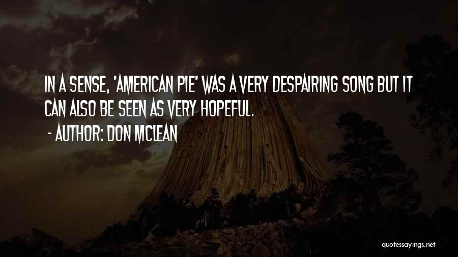 Don McLean Quotes 784747