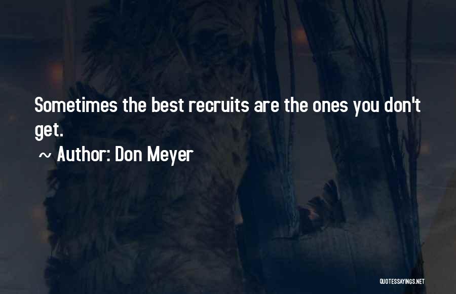 Don Meyer Quotes 1315765