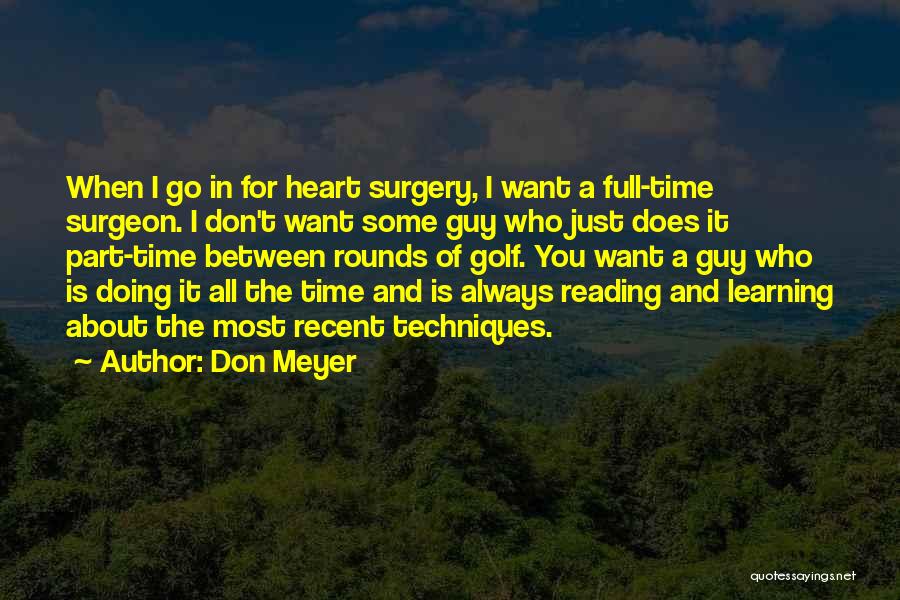 Don Meyer Quotes 1623070