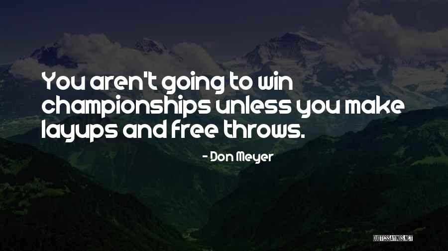 Don Meyer Quotes 1843567