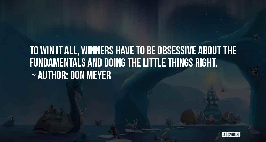 Don Meyer Quotes 413421