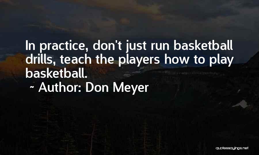 Don Meyer Quotes 493271