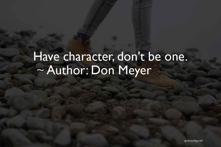 Don Meyer Quotes 675721
