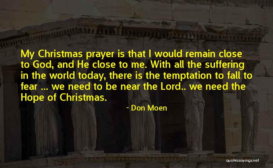 Don Moen Quotes 2264292