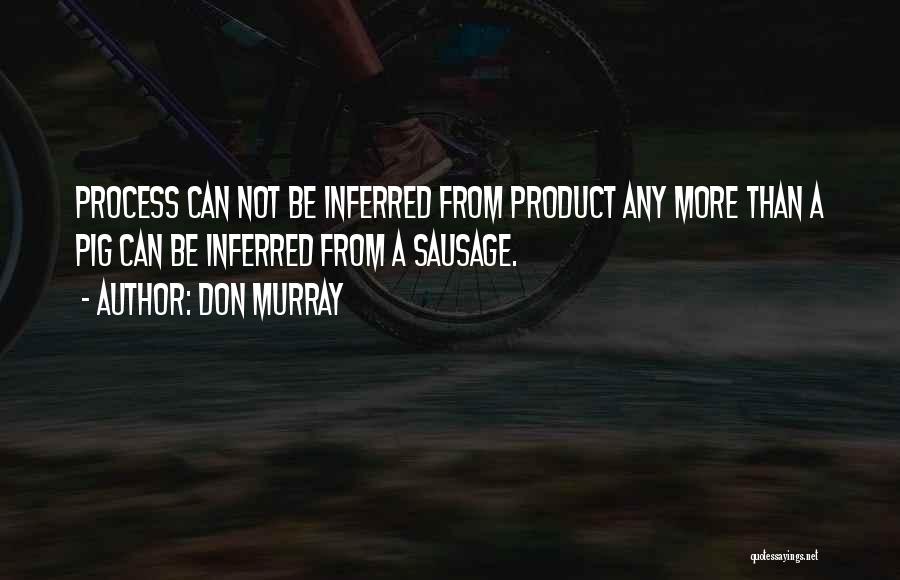 Don Murray Quotes 1617962