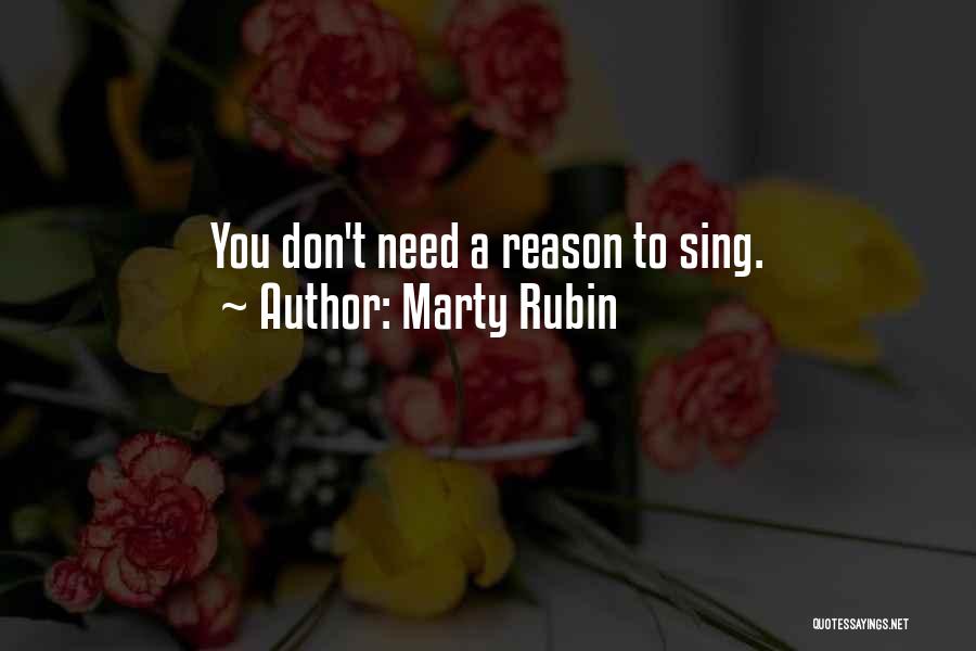 Don Need You Quotes By Marty Rubin