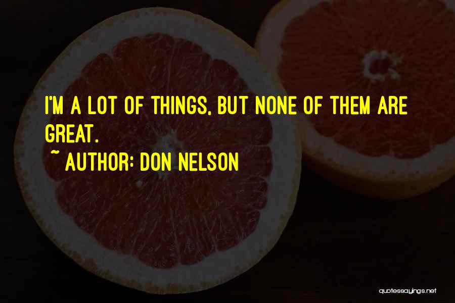 Don Nelson Quotes 1007874