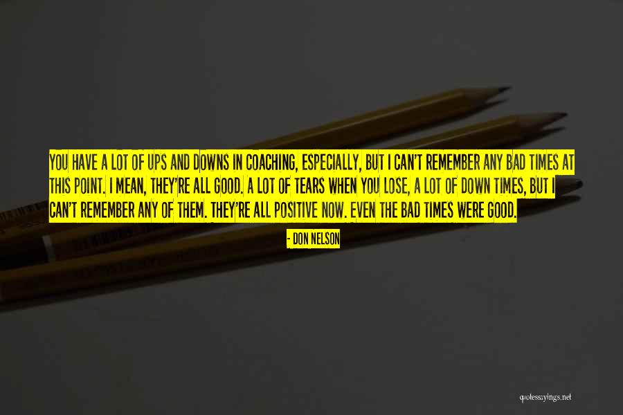 Don Nelson Quotes 1113768 Don Nelson Quotes 1113768