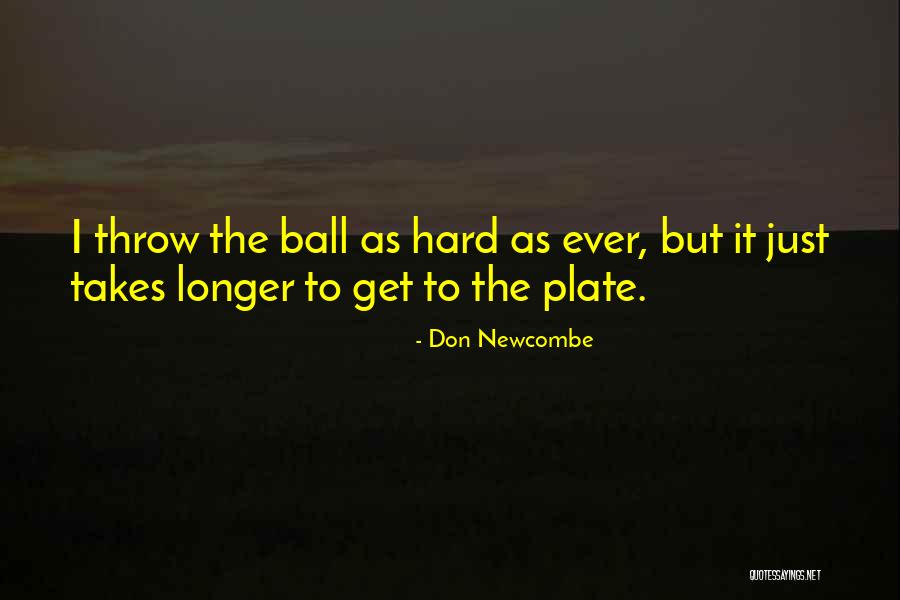 Don Newcombe Quotes 1490695