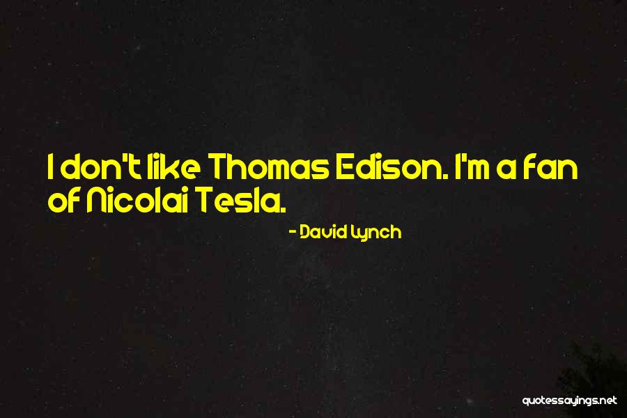 Don Nicolai Quotes By David Lynch Don Nicolai Quotes By David Lynch