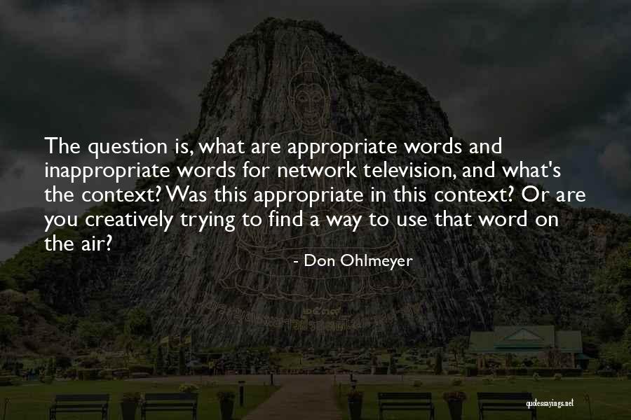 Don Ohlmeyer Quotes 1508366 Don Ohlmeyer Quotes 1508366