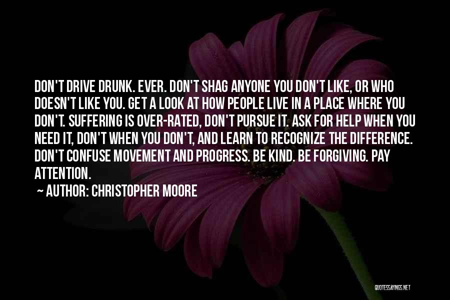 Don Pay Attention Quotes By Christopher Moore
