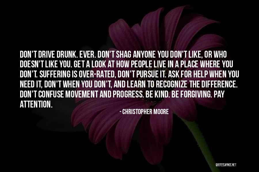 Don Pay Attention Quotes By Christopher Moore