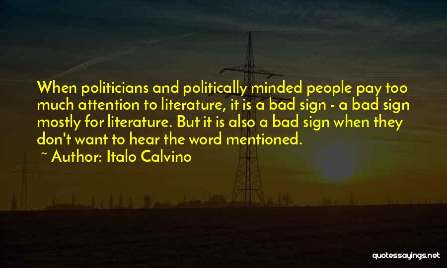 Don Pay Attention Quotes By Italo Calvino