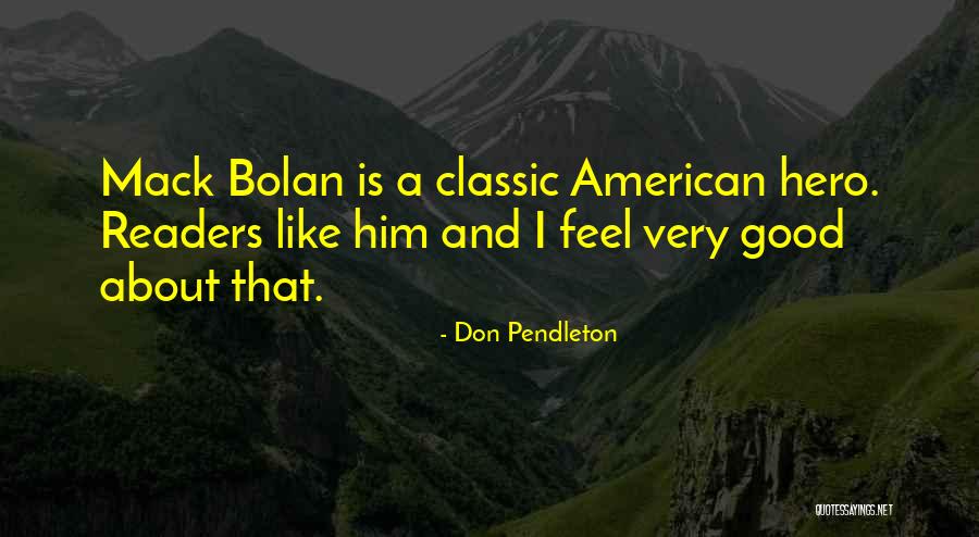 Don Pendleton Quotes 2073286 Don Pendleton Quotes 2073286