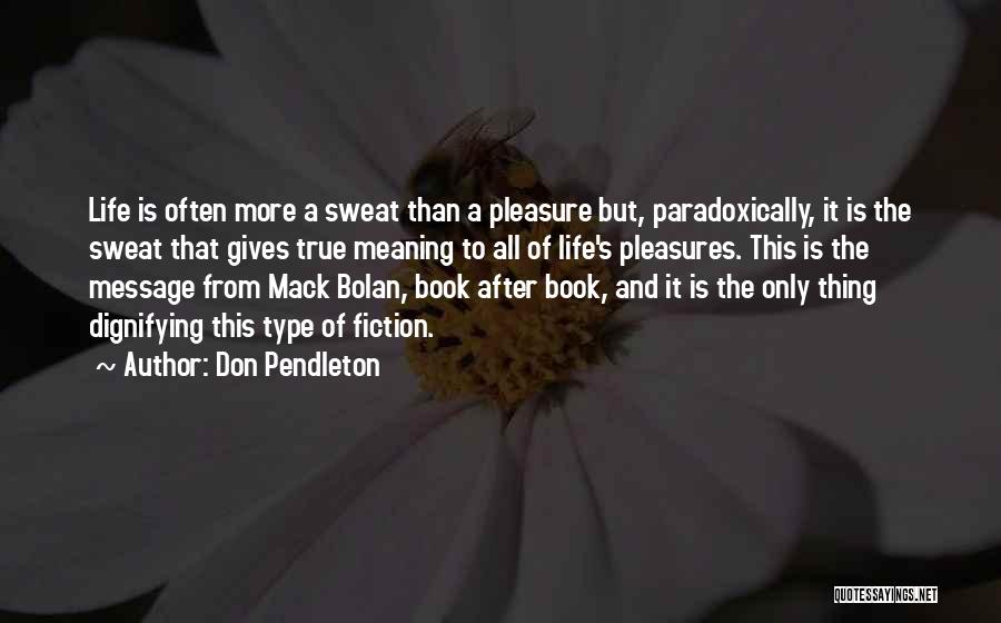 Don Pendleton Quotes 2155477