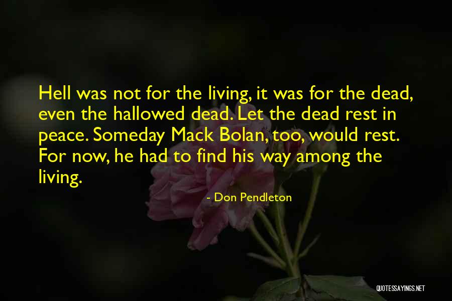 Don Pendleton Quotes 301464 Don Pendleton Quotes 301464