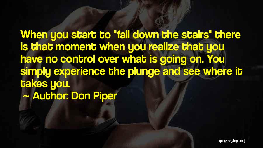 Don Piper Quotes 1014250