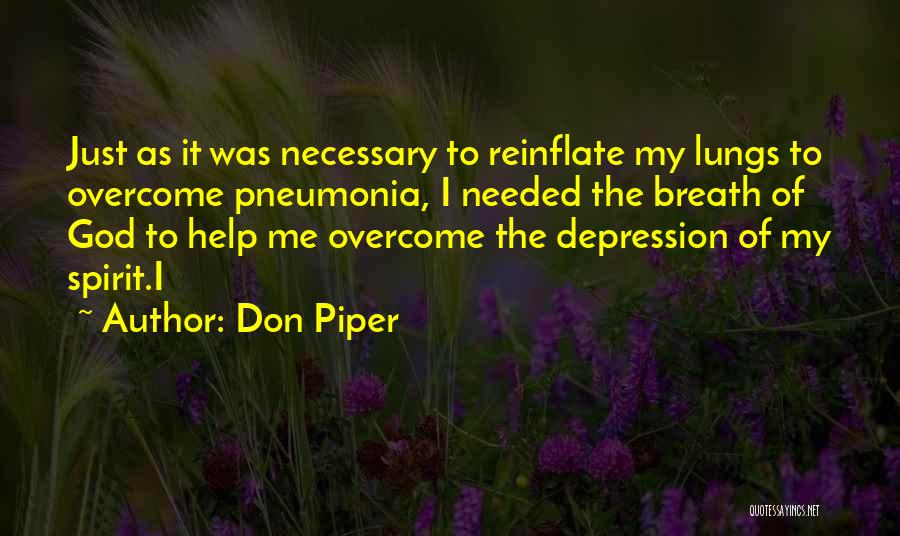 Don Piper Quotes 1289882