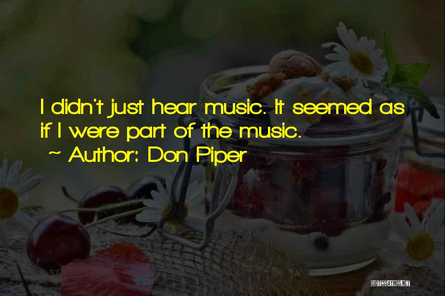 Don Piper Quotes 2039638